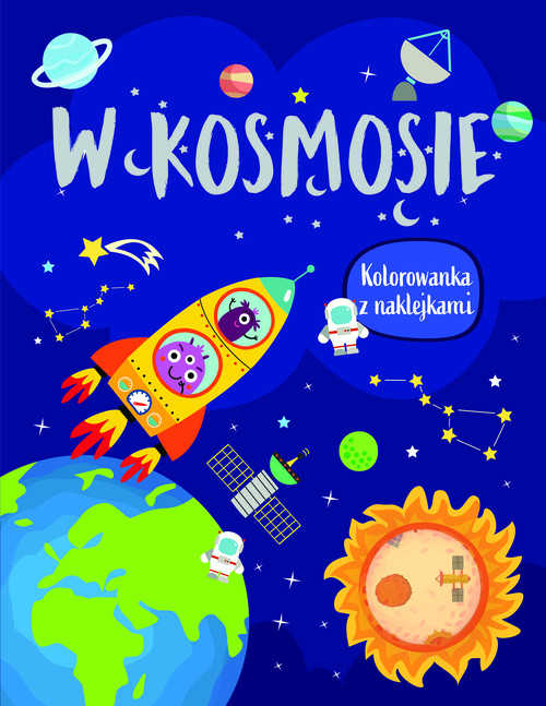 Image of W kosmosie. Kolorowanka z naklejkami