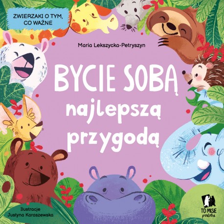 Image of Bycie sobą najlepszą przygodą