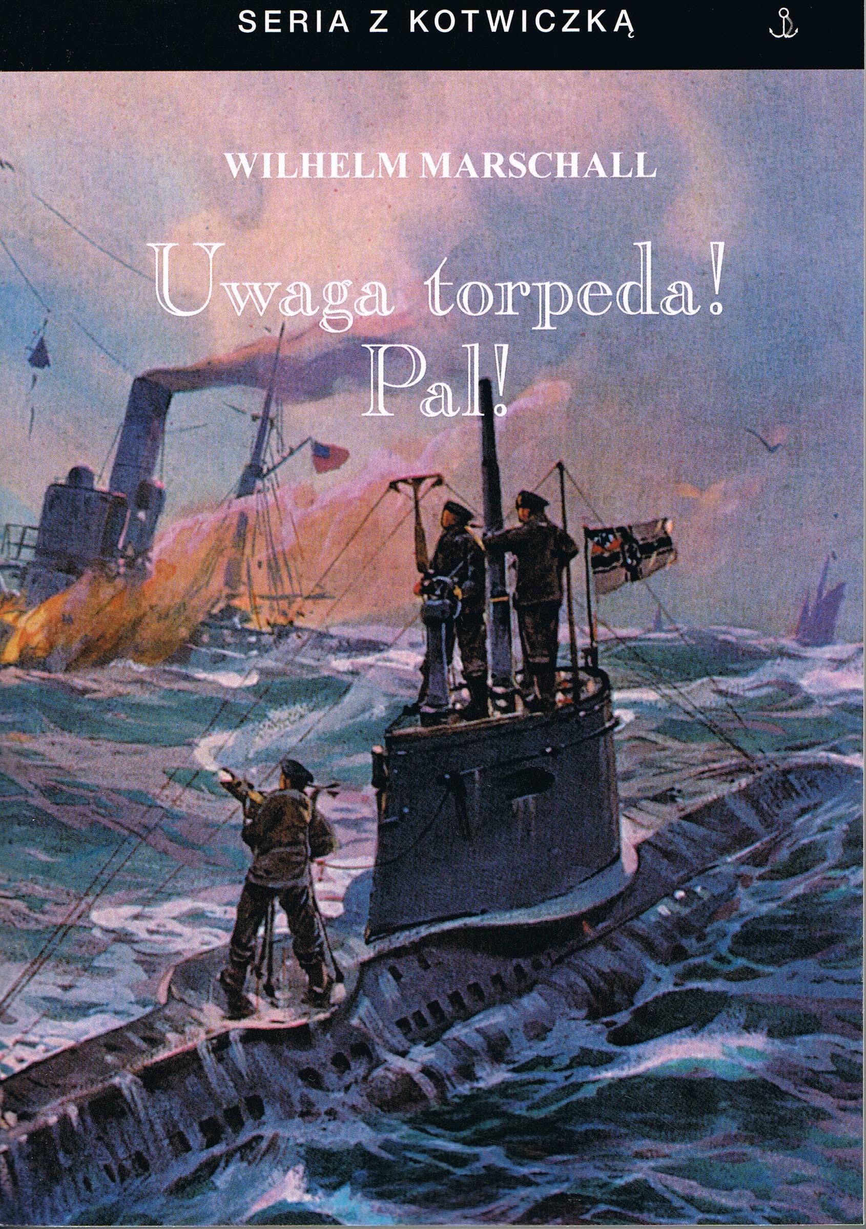Image of Uwaga torpeda! Pal!