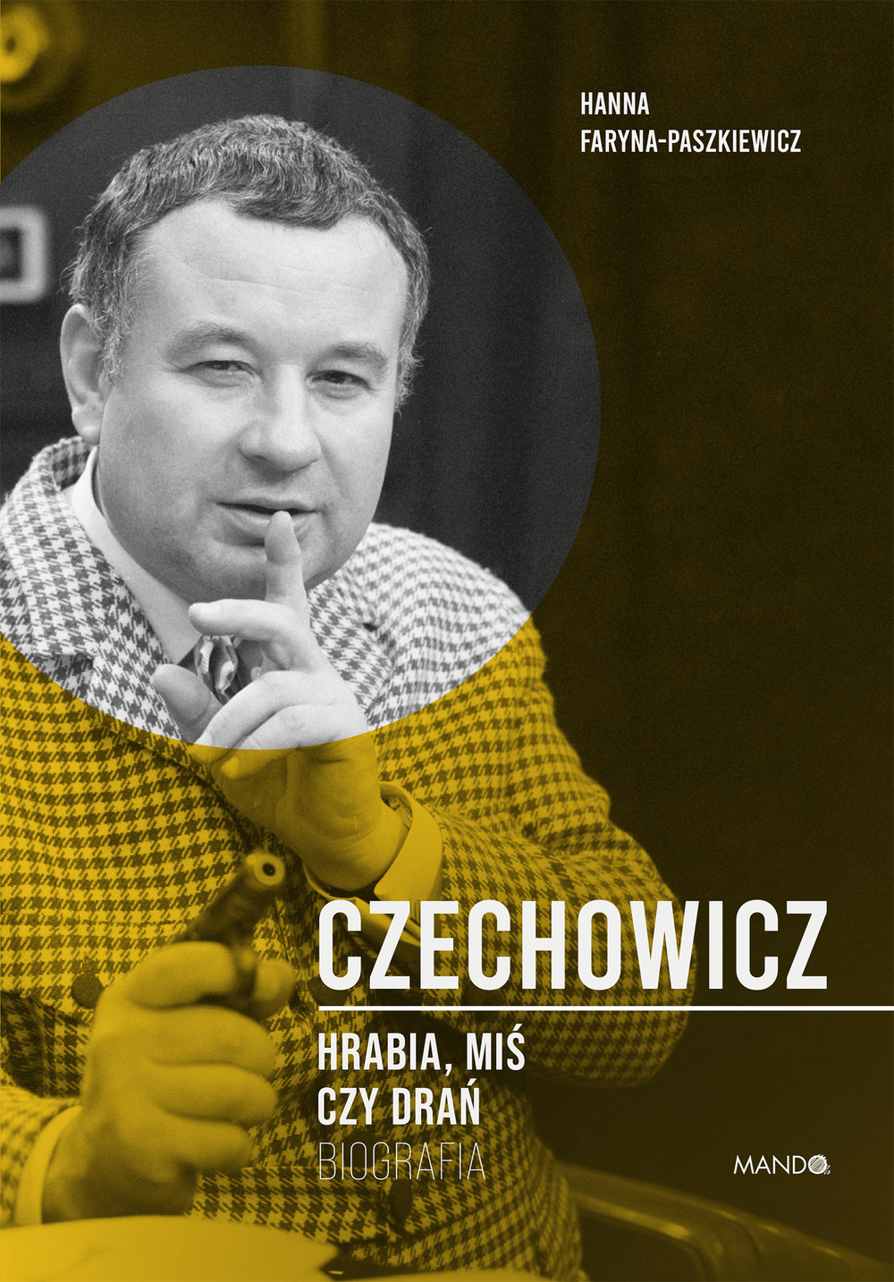 Image of Czechowicz Hrabia. Miś czy drań