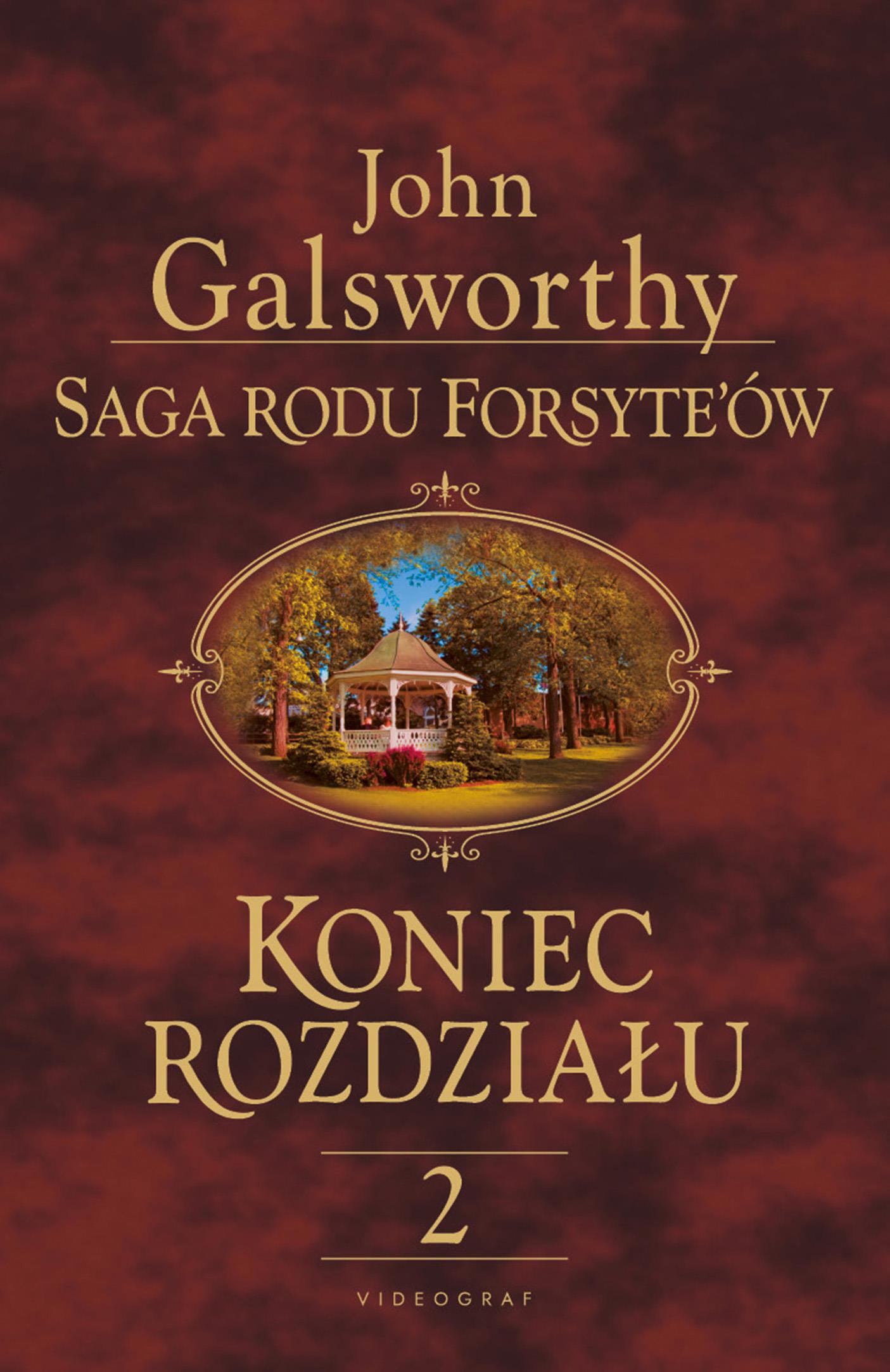 Image of Saga rodu Forsyte'ów. Koniec rozdziału 2 Kwiat pustyni