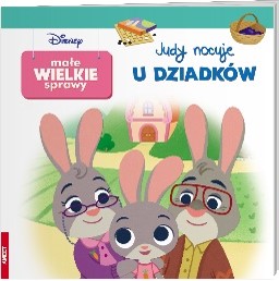 Image of Małe Wielkie Sprawy Judy nocuje u dziadków