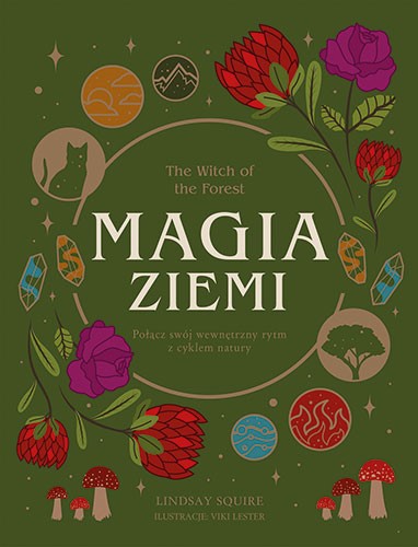 Image of Magia ziemi The Witch of the Forest. Połącz swój wewnętrzny rytm z cyklem natury
