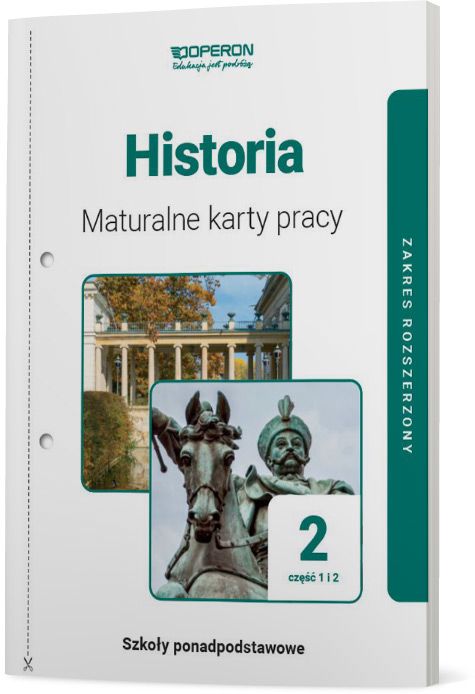 Image of Historia 2 Maturalne karty pracy Część 1 i 2 Zakres rozszerzony Szkoła ponadpodstawowa