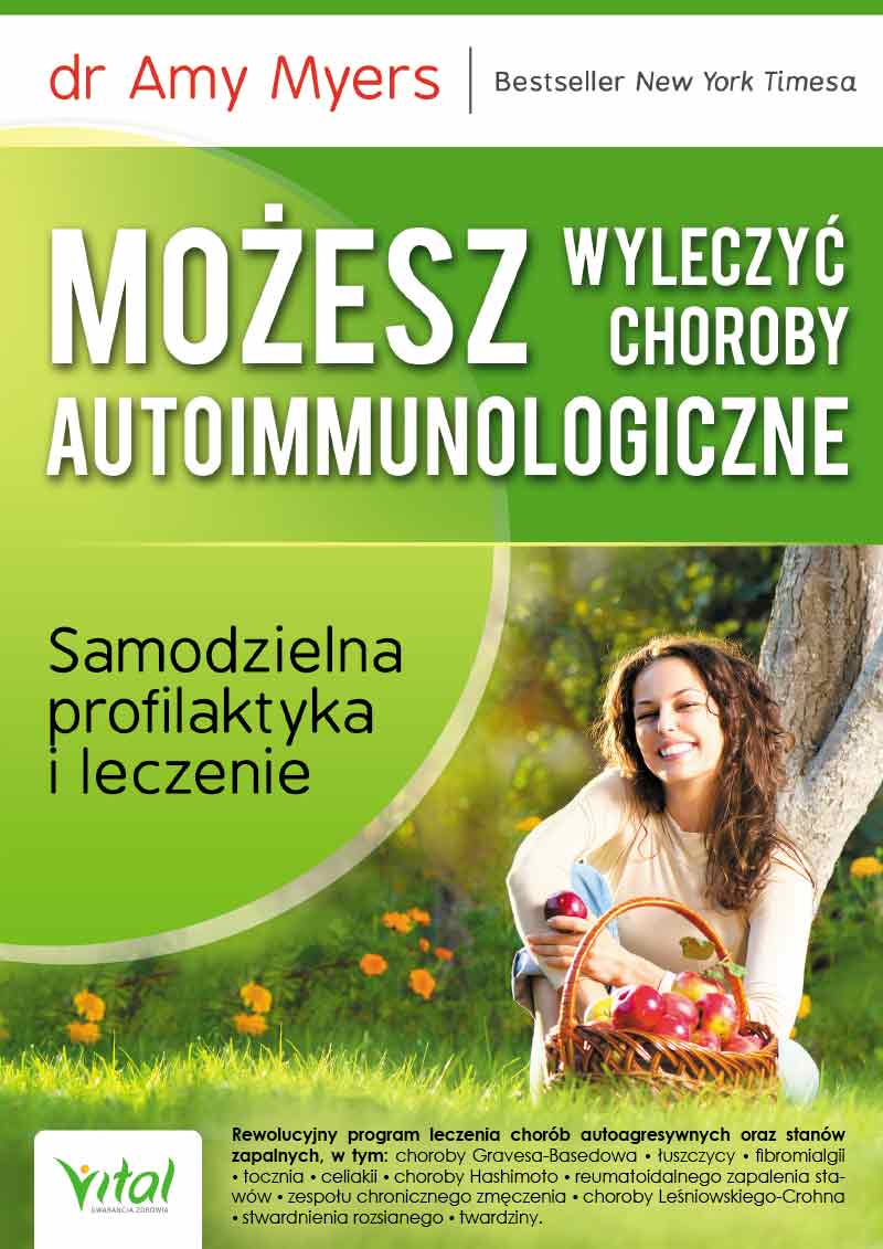 Image of Możesz wyleczyć choroby autoimmunologiczne