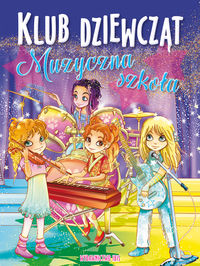Image of Klub dziewcząt Muzyczna szkoła