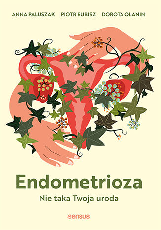 Image of Endometrioza Nie taka Twoja uroda