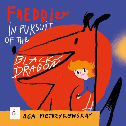 Image of Freddie in pursuit of the Black Dragon Frycek i pogoń za Czarnym Smokiem wersja angielska