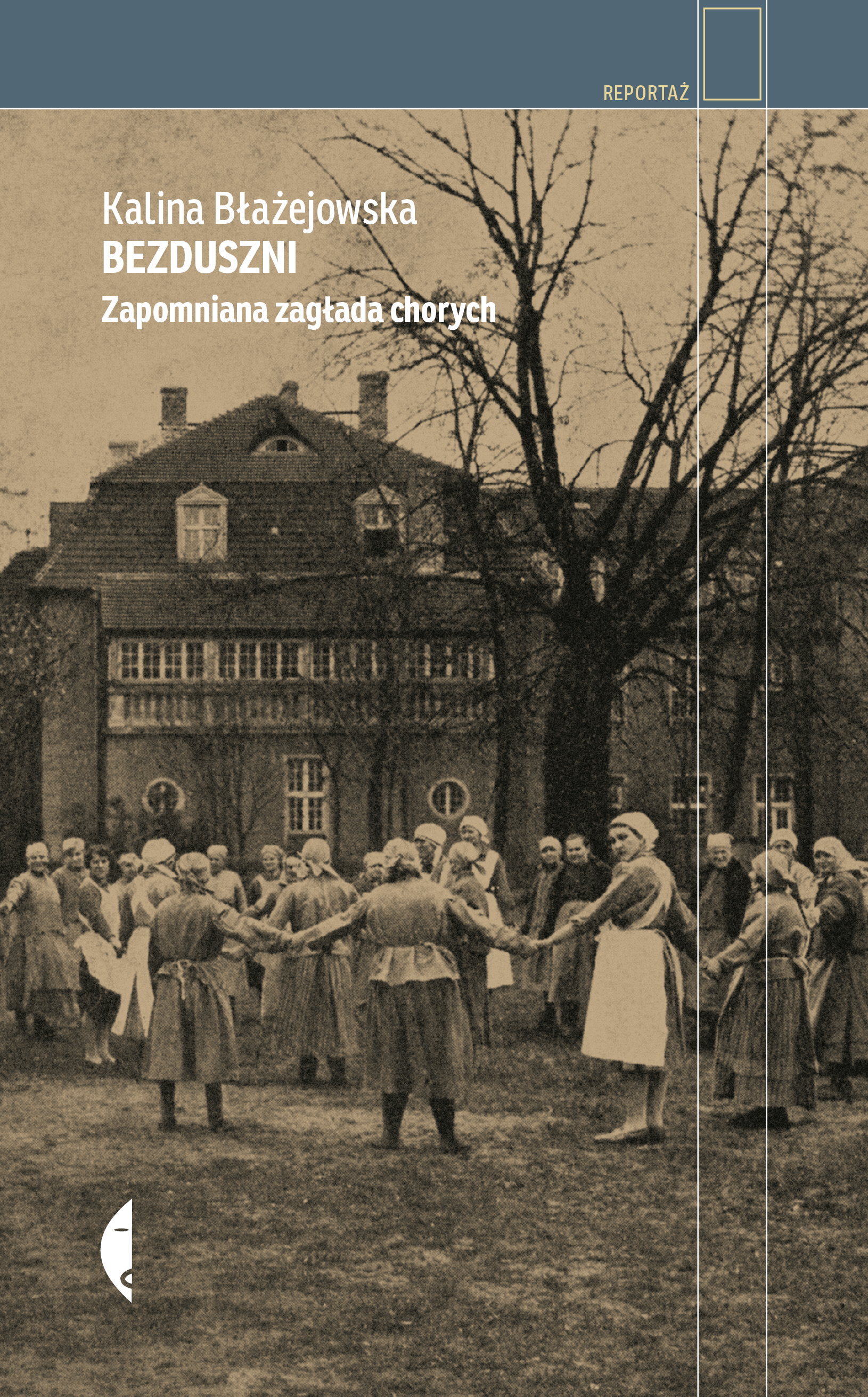 Image of Bezduszni Zapomniana zagłada chorych
