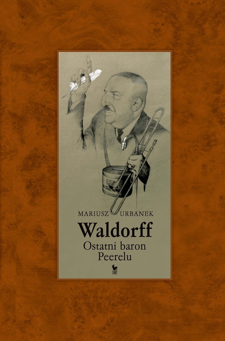 Image of Waldorff. Ostatni baron PRL-u