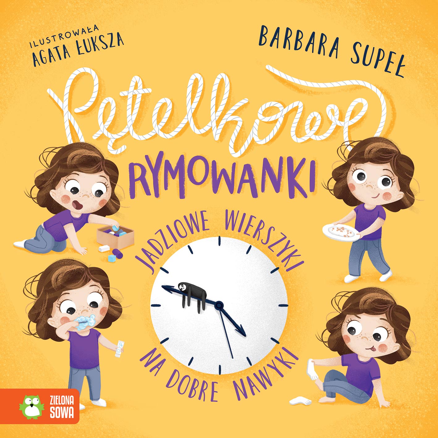 Image of Pętelkowe rymowanki. Jadziowe wierszyki na dobre nawyki. Jadzia Pętelka