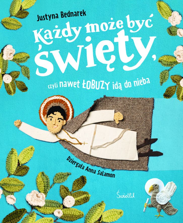 Image of Każdy może być święty, czyli nawet łobuzy idą do nieba