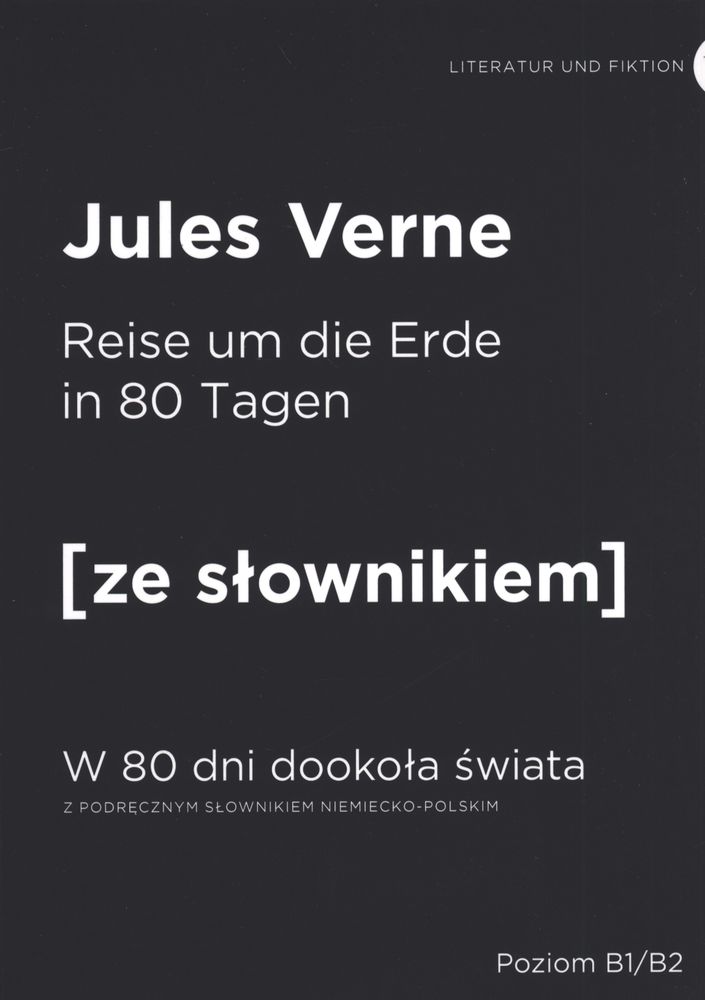 Image of Reise um die erde in 80 tagen w 80 dni dookoła świata z podręcznym słownikiem niemiecko-polskim