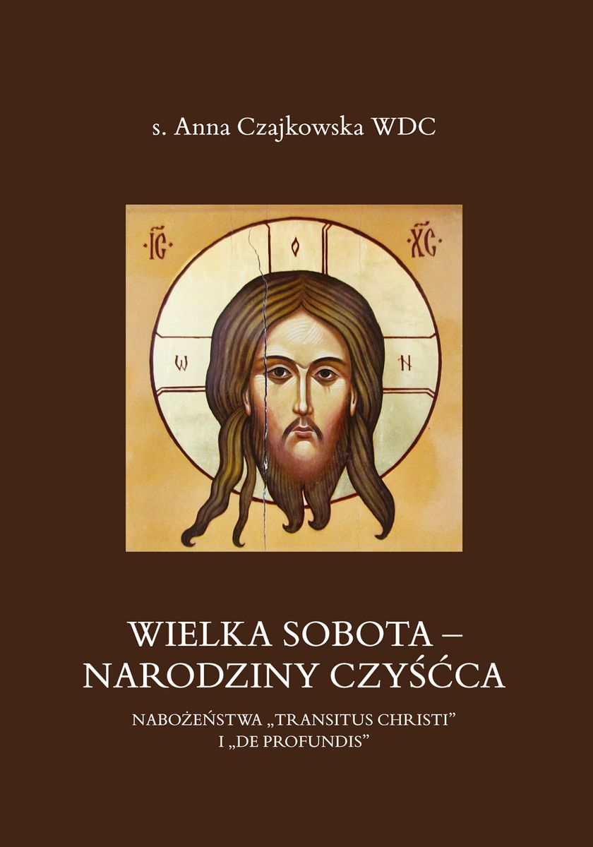 Image of Wielka Sobota - Narodziny czyśćca. Nabożeństwa „Transitus Christi” i „De Profundis”