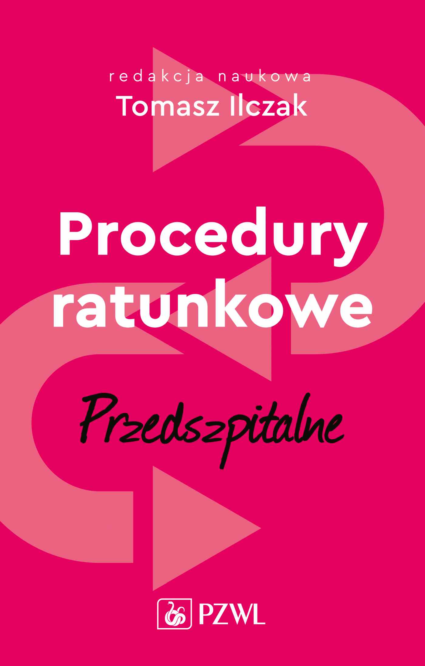 Image of Procedury ratunkowe przedszpitalne Tom 1