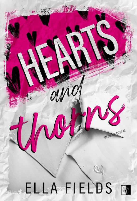 Image of Hearts and Thorns. Magnolia Cove. Tom 3