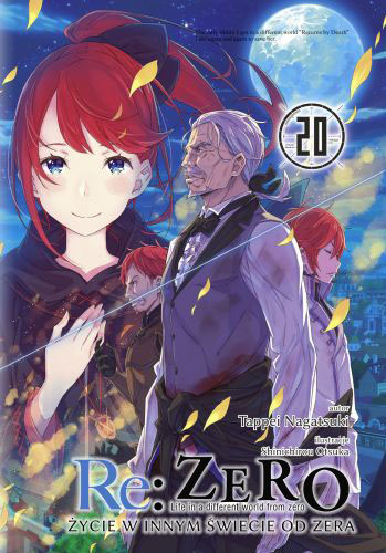 Image of Re: Zero. Życie w innym świecie od zera. Light Novel. Tom 20