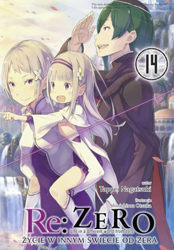Image of Re: Zero. Życie w innym świecie od zera. Light Novel. Tom 14
