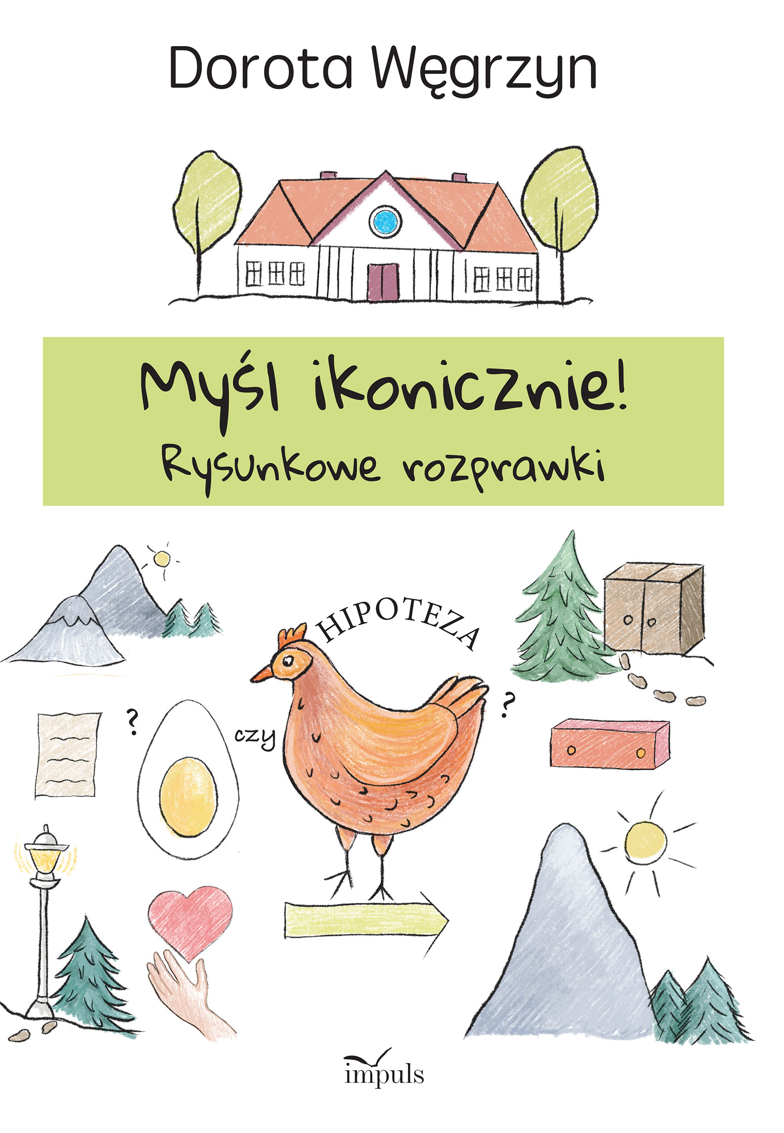Image of Myśl ikonicznie! Rysunkowe rozprawki