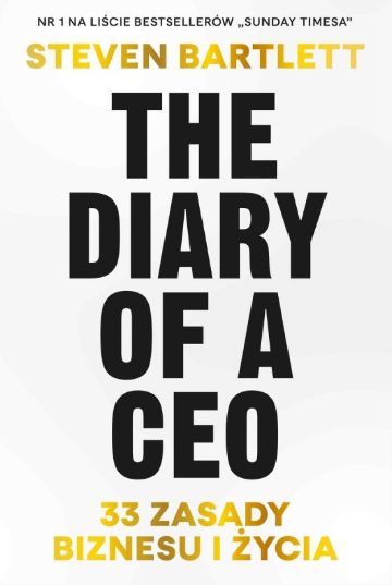 Image of The Diary of a CEO. 33 zasady biznesu i życia