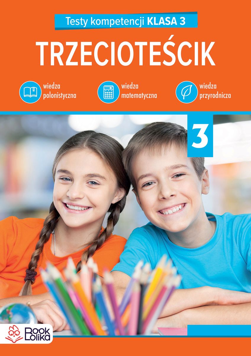 Image of Trzecioteścik. Testy kompetencji klasa 3