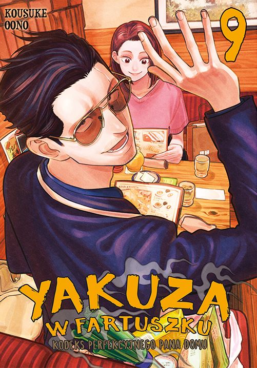 Image of Yakuza w fartuszku. Kodeks perfekcyjnego pana domu. Tom 9