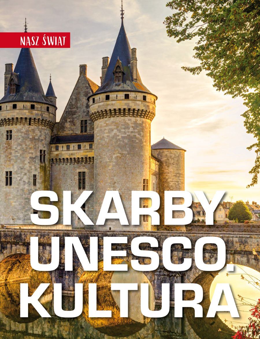 Image of Skarby UNESCO. Kultura. Nasz świat