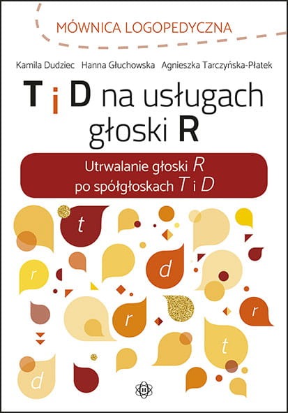Image of T i D na usługach głoski R