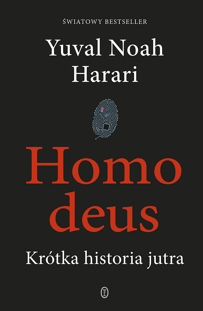 Image of Homo deus. Krótka historia jutra wyd. 2024