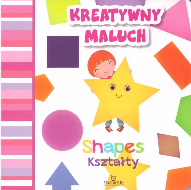 Image of Kształty / Shapes. Kreatywny maluch