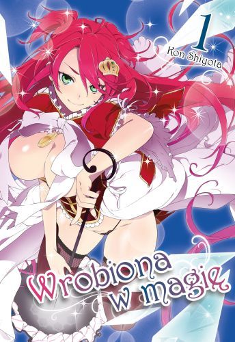 Image of Wrobiona w Magię Tom 1
