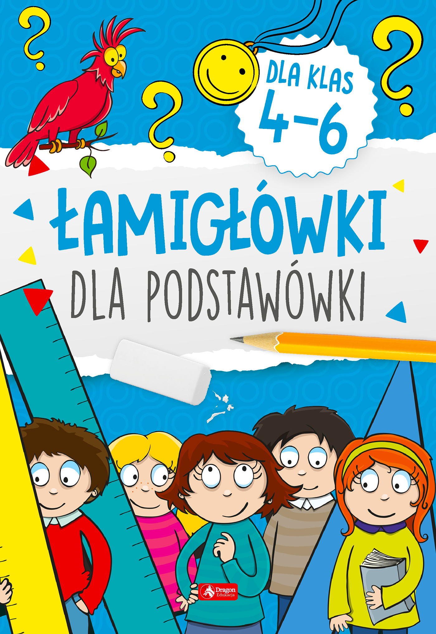 Image of Łamigłowki dla podstawówki. Klasy 4-6