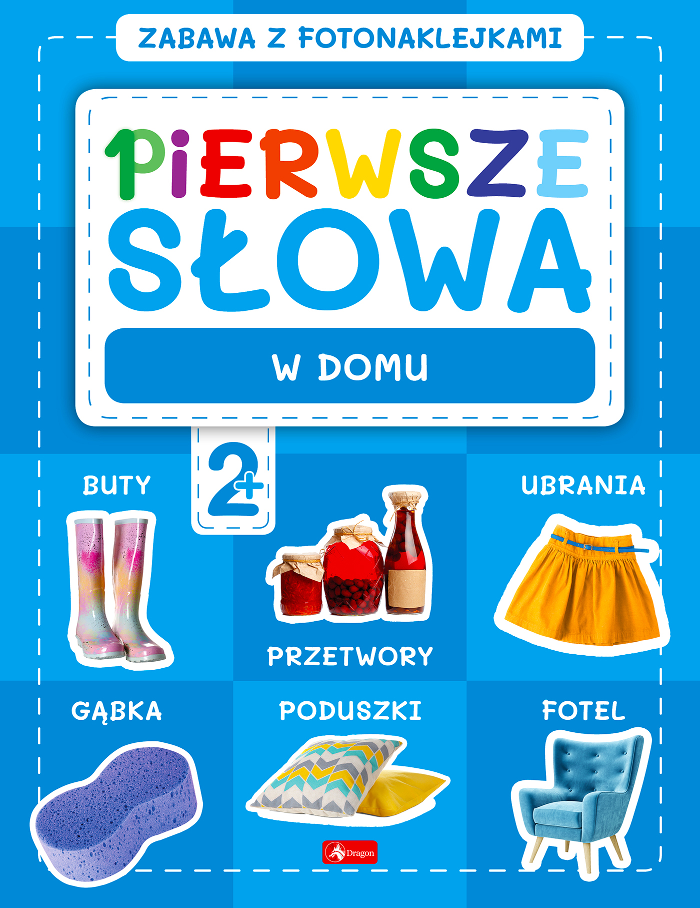 Image of W domu. Pierwsze słowa. Zabawa z fotonaklejkami