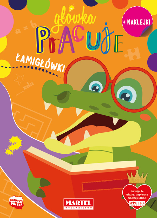 Image of Główka pracuje. Łamigłówki z naklejkami