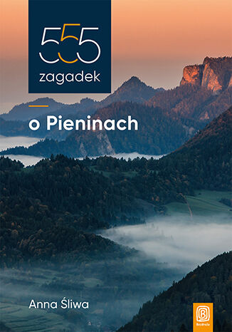 Image of 555 zagadek o Pieninach