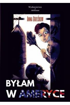 Image of Byłam w Ameryce