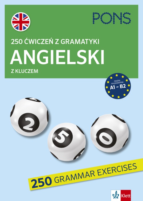 Image of 250 ćwiczeń z gramatyki angielskiego z kluczem na poziomie A1-B2 wyd.3 PONS