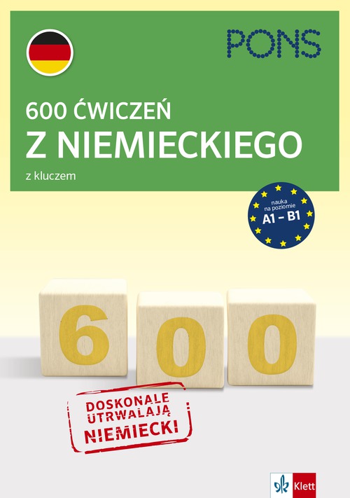 Image of 600 ćwiczeń z niemieckiego z kluczem na poziomie A1-B2 wyd.3 PONS