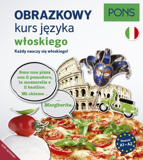 Image of Obrazkowy kurs język włoski Poziom A1-A2 wyd.2 PONS