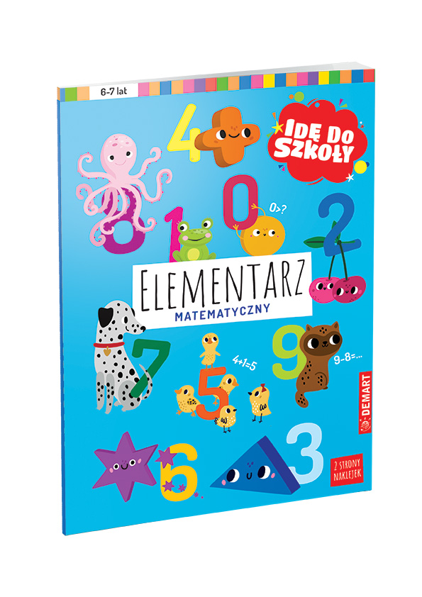 Image of Idę do szkoły. Elementarz matematyczny