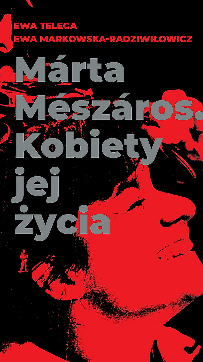 Image of Márta Mészáros. Kobiety jej życia