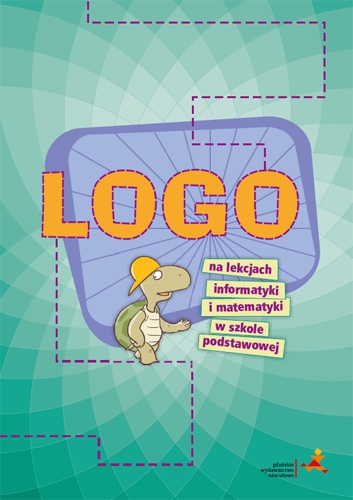 Image of LOGO na lekcjach informatyki i matematyki w szkole podstawowej