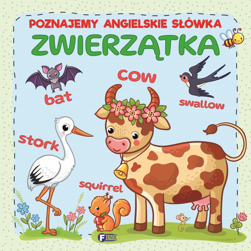 Image of Zwierzątka. Poznajemy angielskie słówka