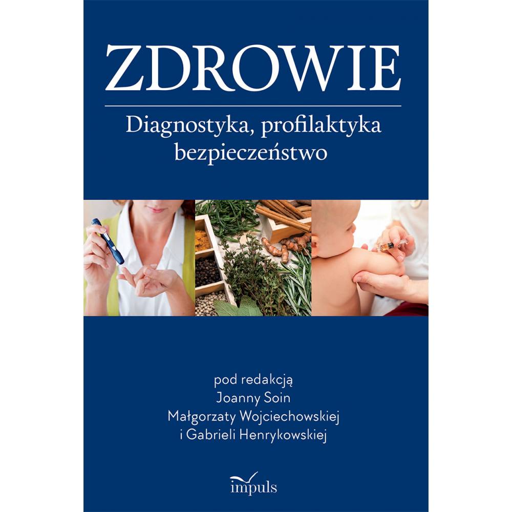 Image of Zdrowie Diagnostyka, profilaktyka, bezpieczeństwo