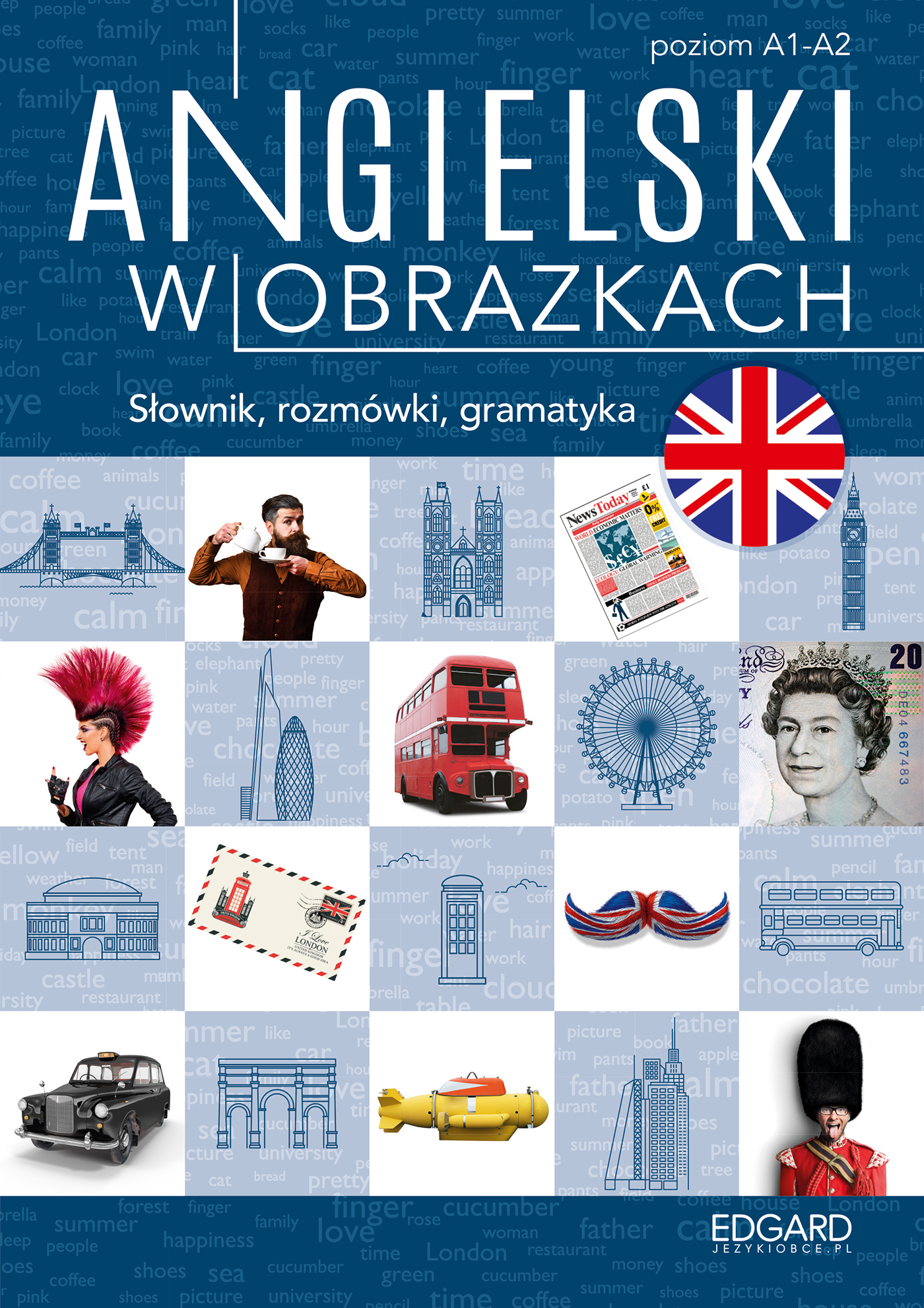 Image of Angielski w obrazkach. Słówka, rozmówki, gramatyka. Poziom A1-A2 wyd. 2