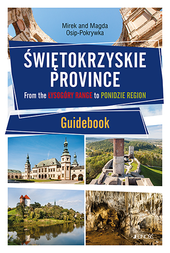 Image of Świętokrzyskie Province . From the Łysogóry Range to Ponidzie Region. Guidebook