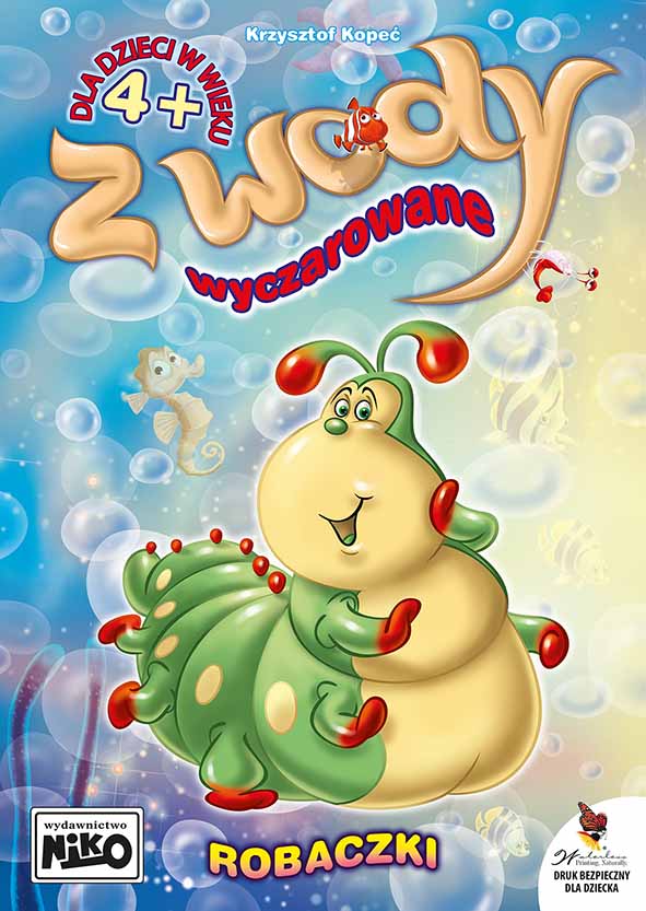 Image of Robaczki. Z wody wyczarowane