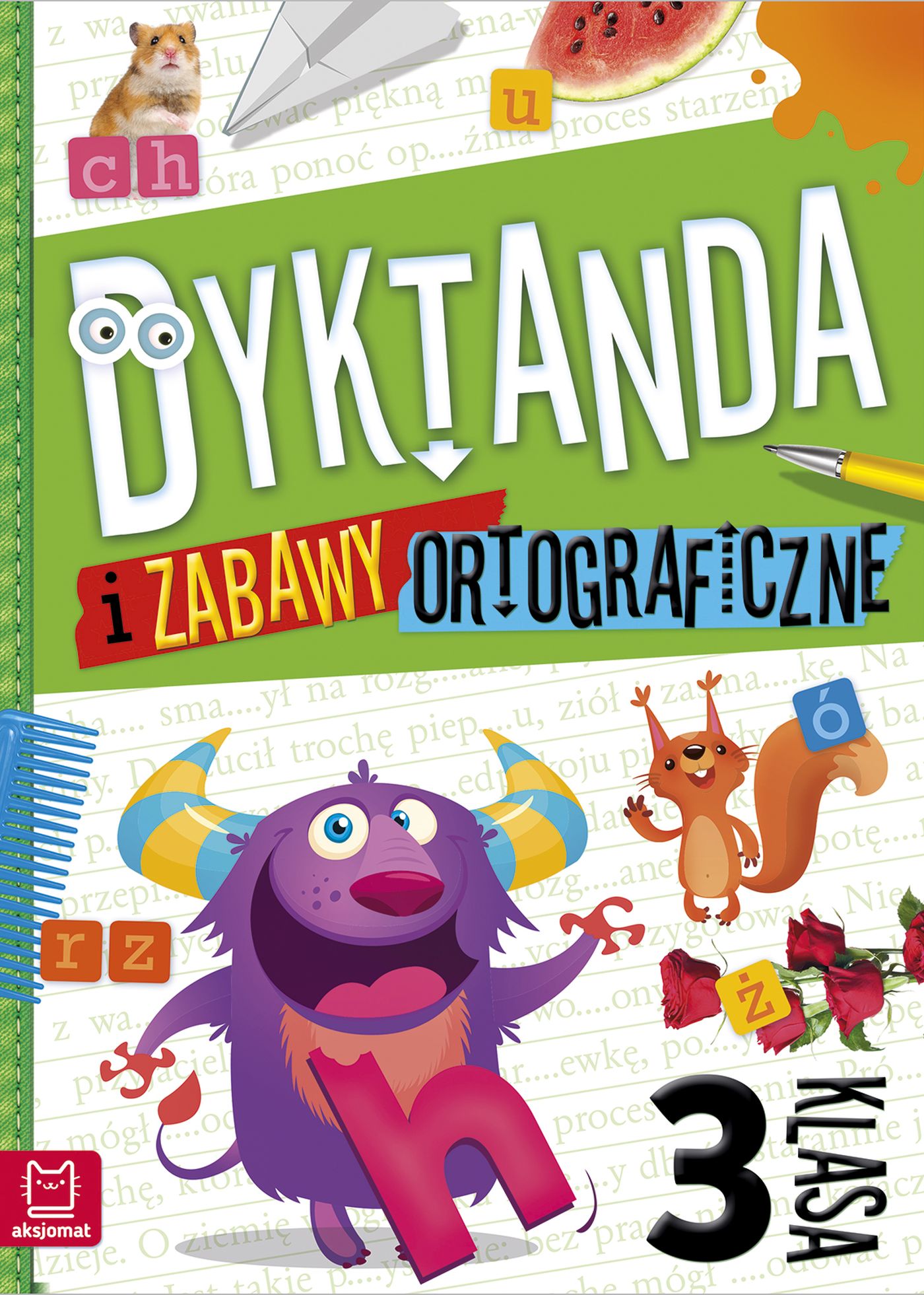Image of Dyktanda i zabawy ortograficzne. Klasa 3