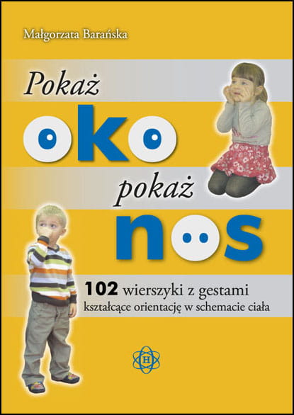 Image of Pokaż oko pokaż nos