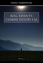 Image of Bóg kwanty czarne dziury i ja